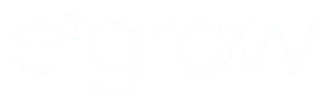 e2grow